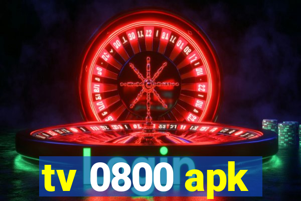 tv 0800 apk